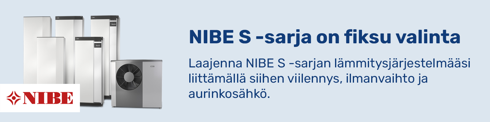 NIBE S -sarja banneri tuotekuva 1600x400p x»