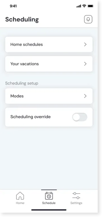Scheduling – Customize Operation to Fit Your Daily Life