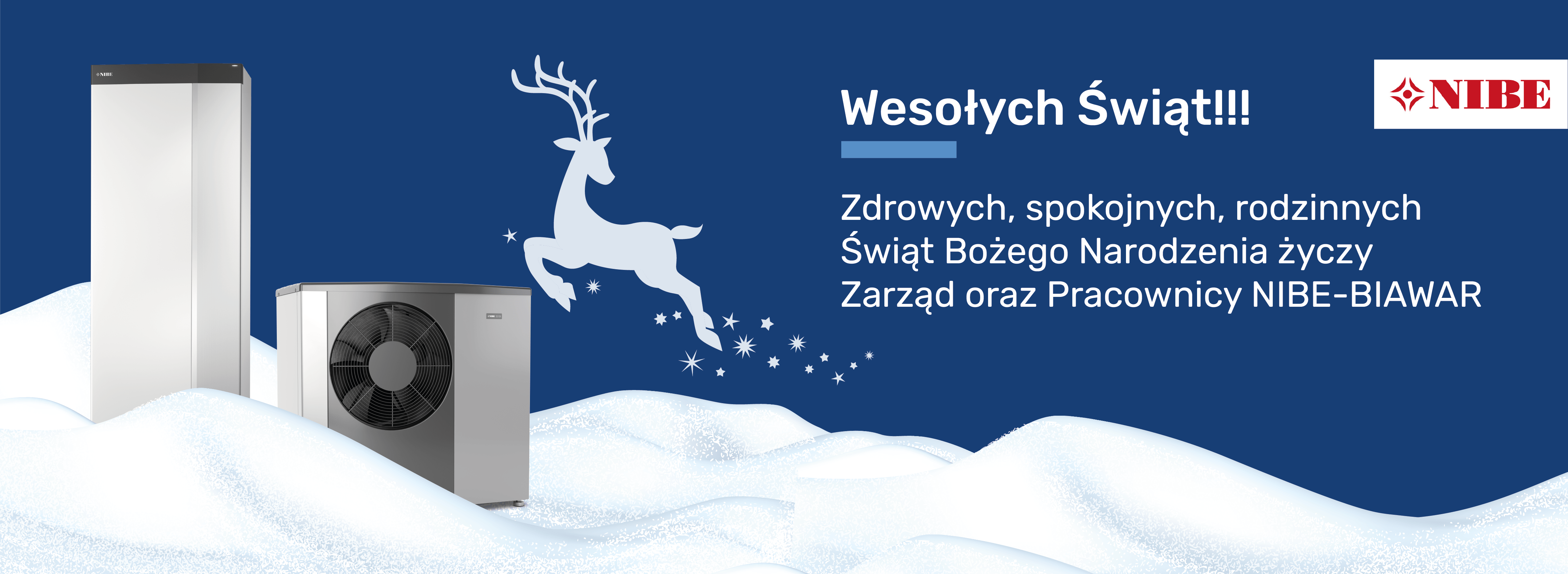 Zdrowych, spokojnych, rodzinnych Świąt Bożego Narodzenia życzy Zarząd oraz Pracownicy NIBE-BIAWAR.